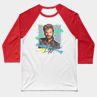 Kenny Loggins / 80s Aesthetic Fan Art Design Baseball T-Shirt